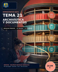 Administrativo SACYL · Tema 21: Archivística y gestión documental