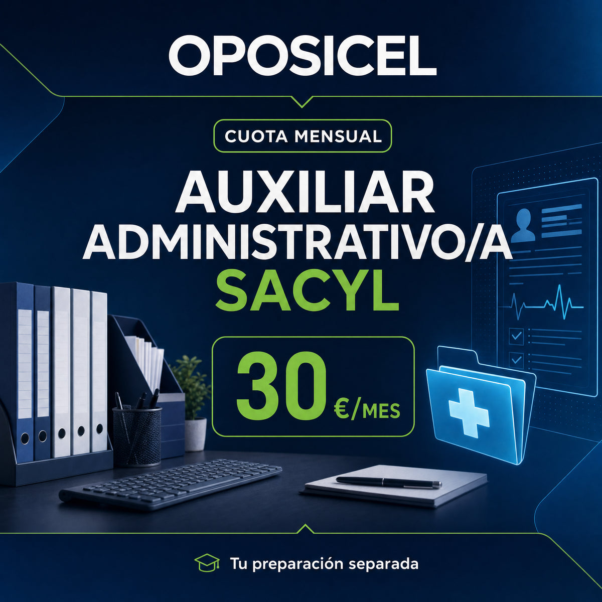 Cuota mensual · Auxiliar Administrativo/a SACYL · OPOSICEL