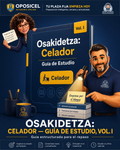 OPOSICEL — Osakidetza: Celador — Guía de Estudio, Vol. I — Guía digital de estudio
