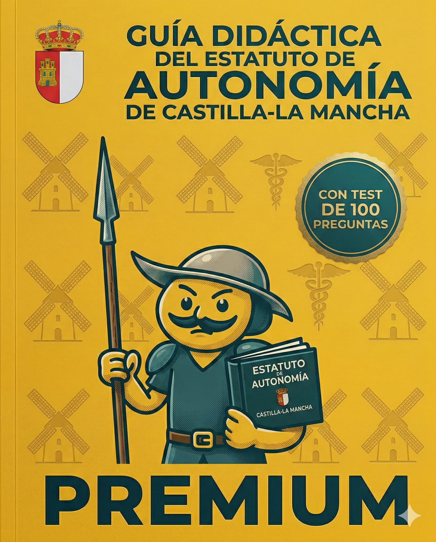 Guía Premium sobre el Estatuto de Autonomía de Castilla La Mancha SESCAM