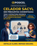 Portada OPOSICEL de 500 preguntas comentadas para Celador SACYL, Tema 1: estructura orgánica de la Consejería de Sanidad y la Gerencia Regional de Salud.