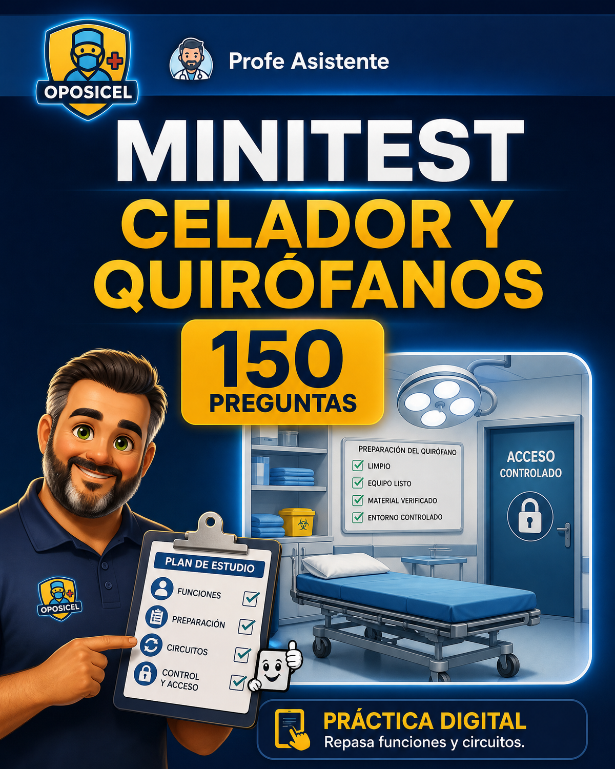 Portada OPOSICEL: Minitest: Celador y Quirófanos — 150 Preguntas. Recurso digital de preparación de oposiciones.