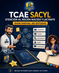 Portada OPOSICEL: TCAE SACYL: Atención al recién nacido y lactante. Recurso digital de preparación de oposiciones.