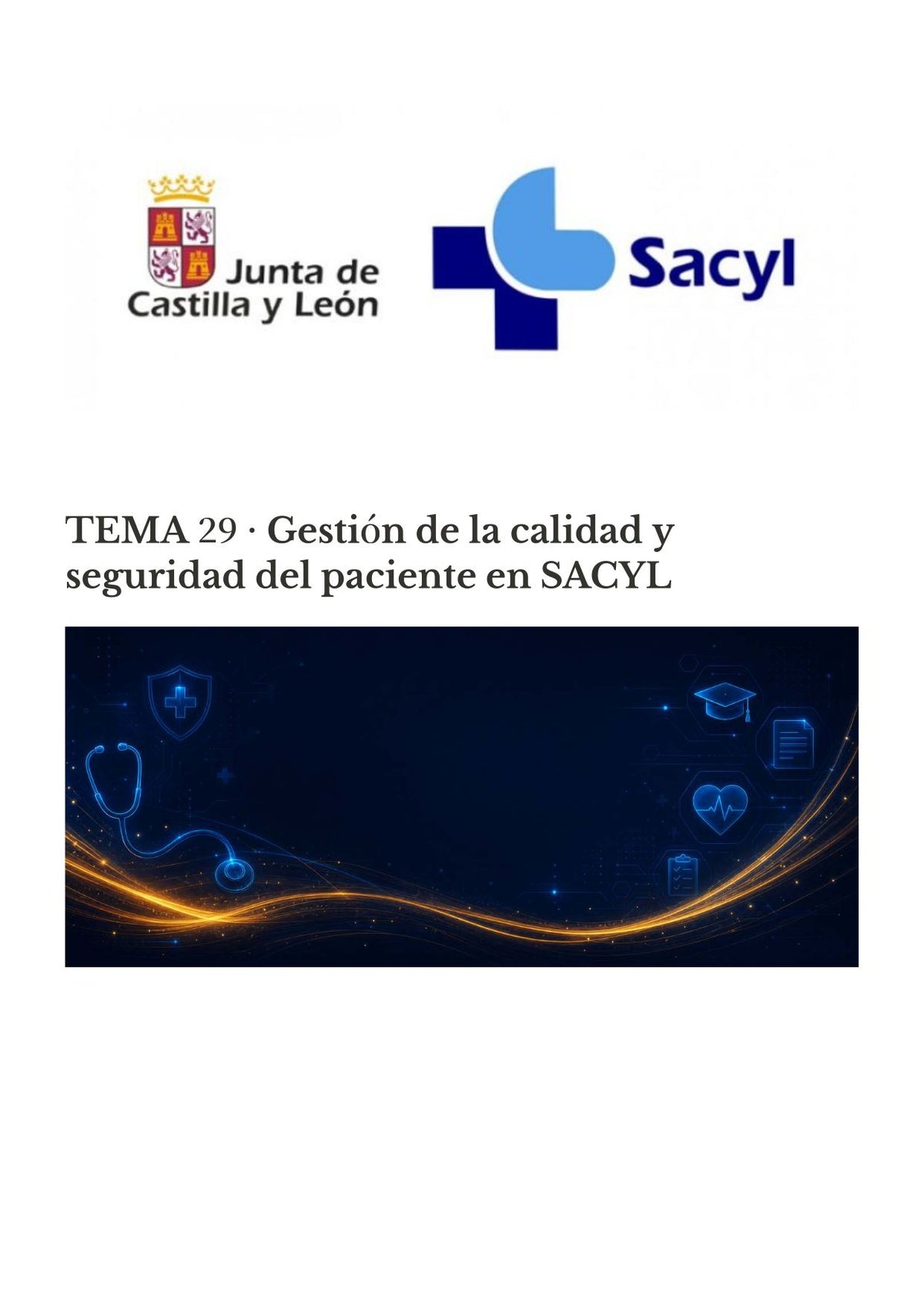 TCAE SACYL: Calidad y seguridad del paciente en SACYL