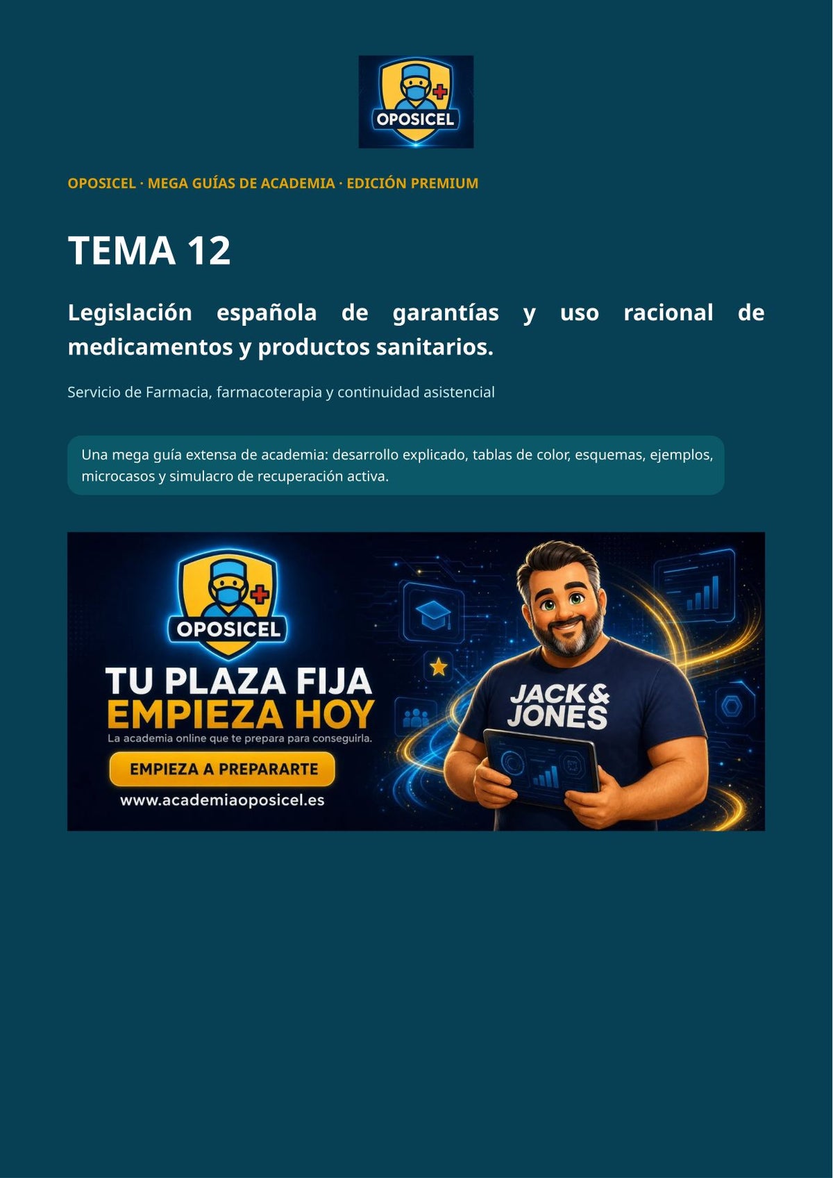 Técnico/a en Farmacia SACYL: Tema 12 — Ley de Medicamentos