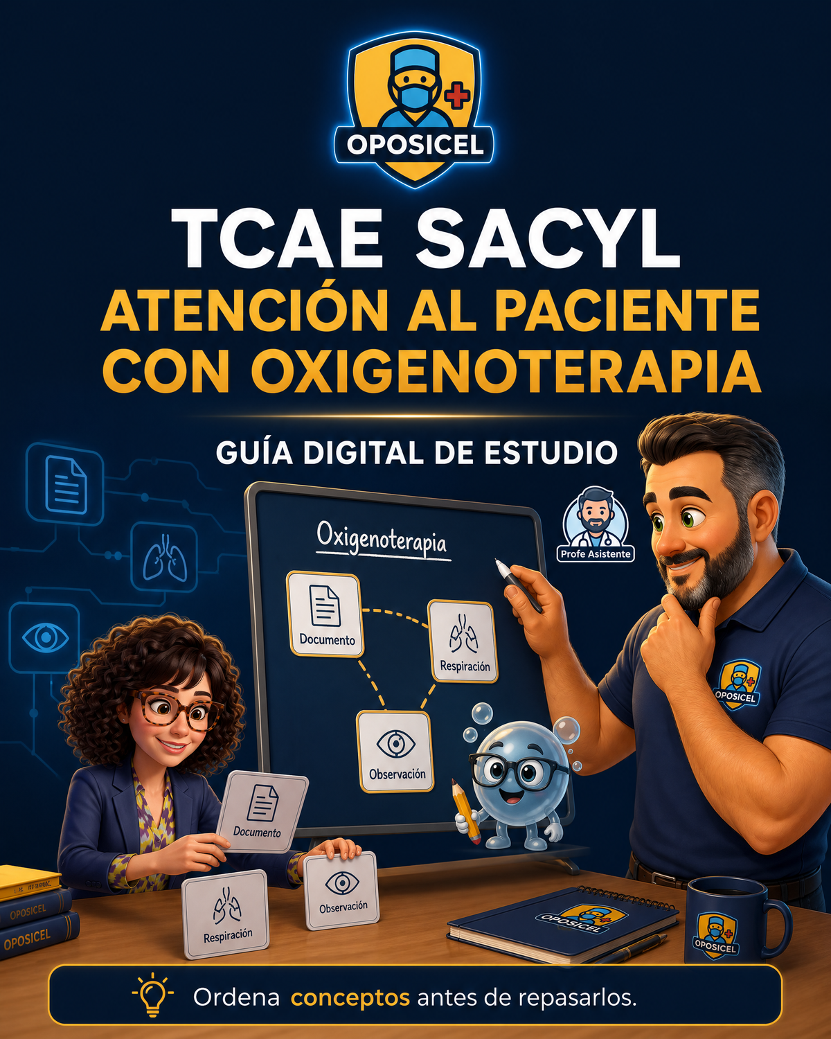 Portada OPOSICEL: TCAE SACYL: Atención al paciente con oxigenoterapia. Recurso digital de preparación de oposiciones.