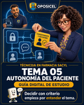 Portada OPOSICEL — Técnico/a en Farmacia SACYL: Tema 05 — Autonomía del Paciente