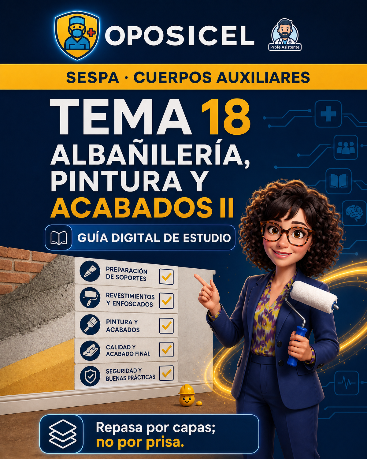 OPOSICEL · SESPA: Tema 18 — Albañilería, Pintura y Acabados II · Digital PDF