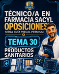 Técnico/a en Farmacia SACYL: Tema 30 — Productos Sanitarios