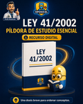 Portada OPOSICEL: Ley 41/2002: Píldora de Estudio Esencial. Recurso digital de preparación de oposiciones.