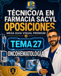 Técnico/a en Farmacia SACYL: Tema 27 — Oncohematología