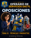 Operario de Servicios SACYL: Tema 13 — Técnicas y Productos de Limpieza