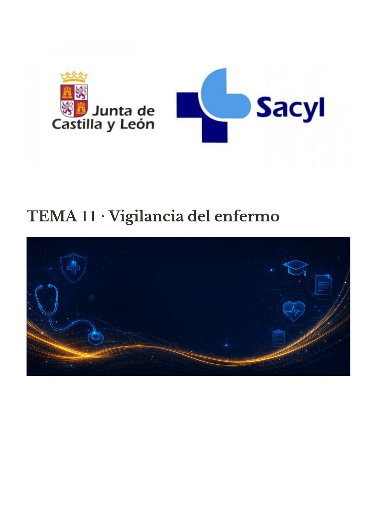 TCAE SACYL: Vigilancia del enfermo