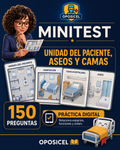 Portada OPOSICEL: Minitest: Unidad del Paciente, Aseos y Camas — 150 Preguntas. Recurso digital de preparación de oposiciones.