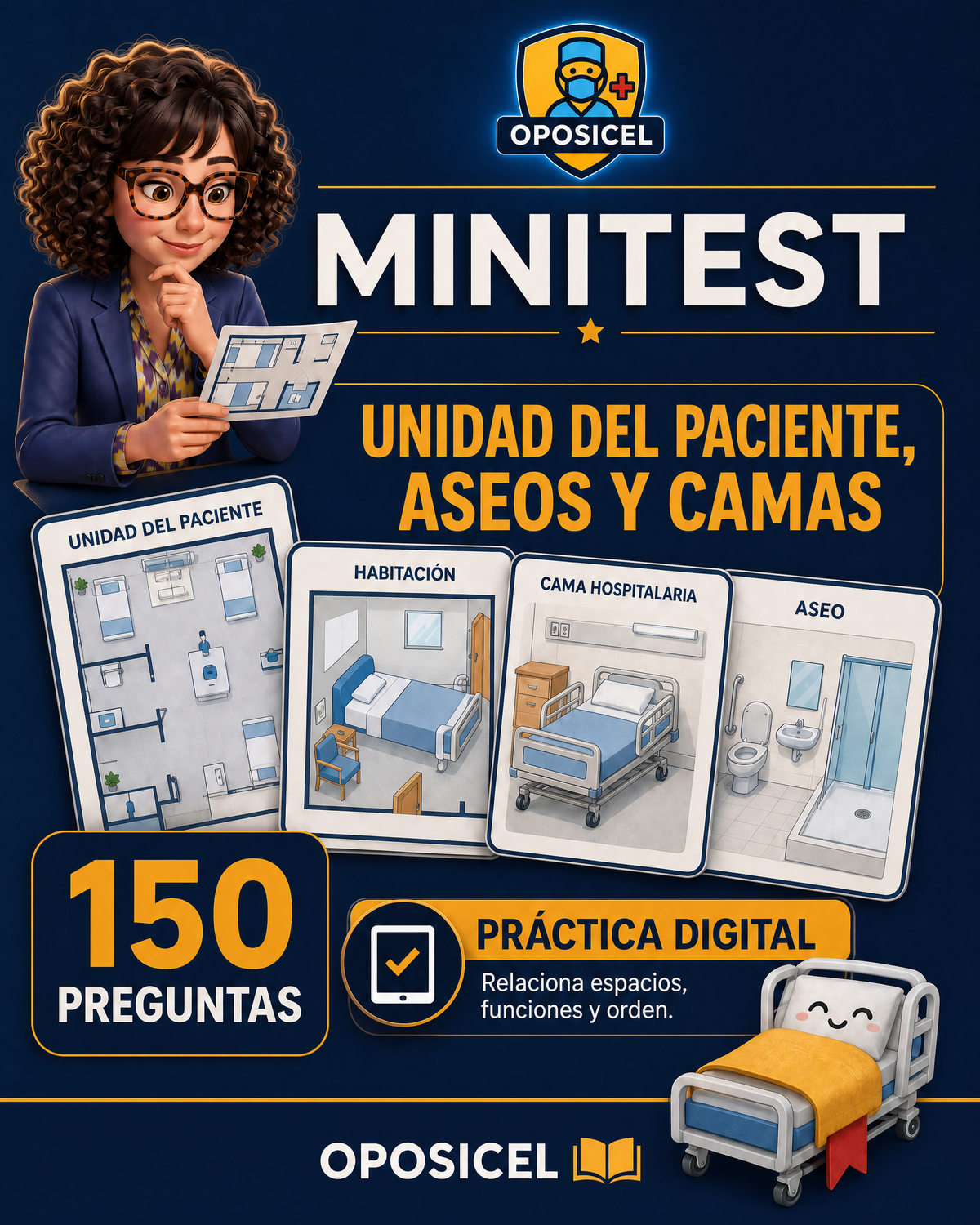 Portada OPOSICEL: Minitest: Unidad del Paciente, Aseos y Camas — 150 Preguntas. Recurso digital de preparación de oposiciones.