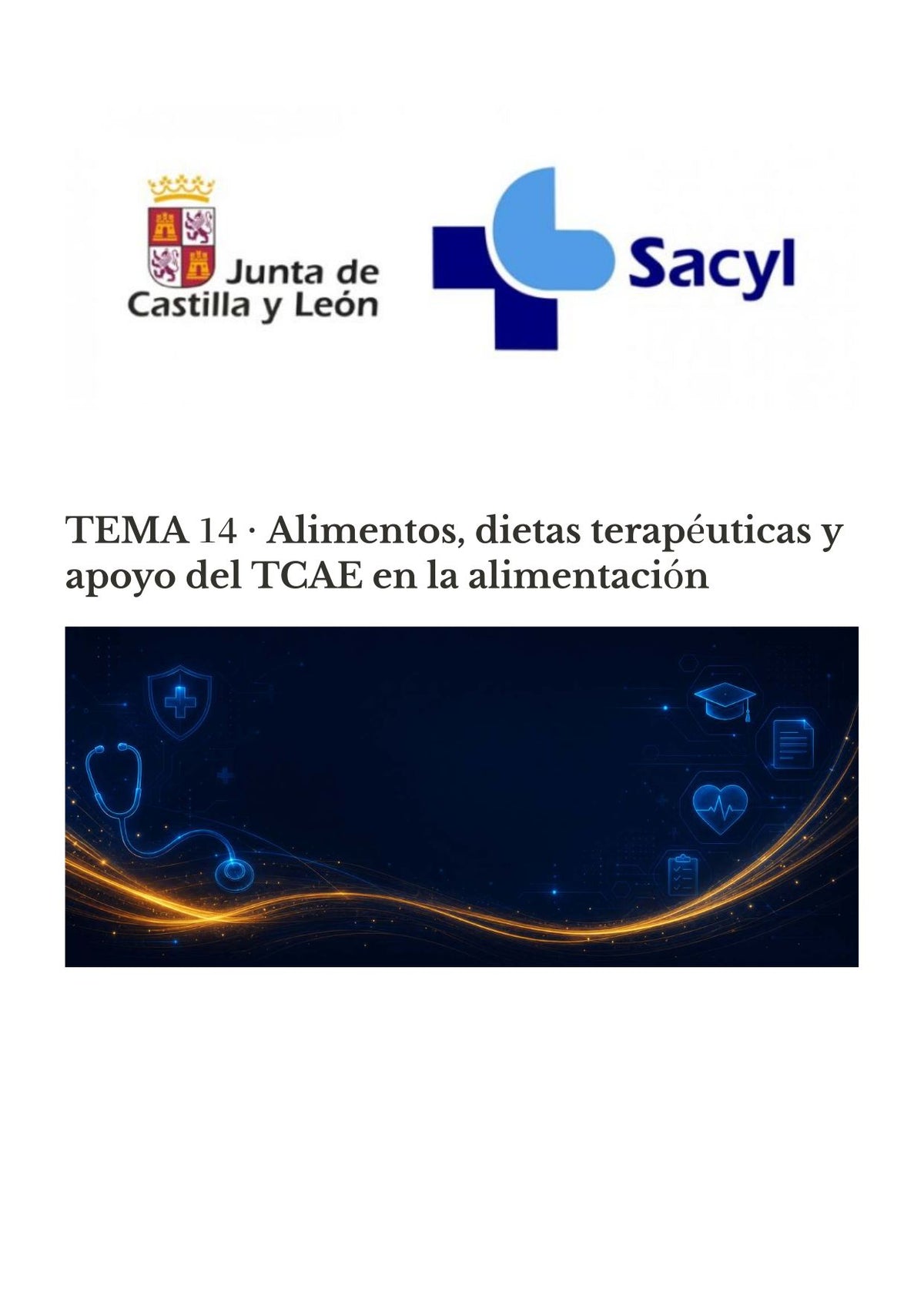 TCAE SACYL: Alimentos, alimentación del lactante, dietas y soporte nutricional