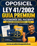 Guía Premium Ley 41/2002 para Auxiliar Administrativo SACYL · Academia OPOSICEL · www.academiaoposicel.es