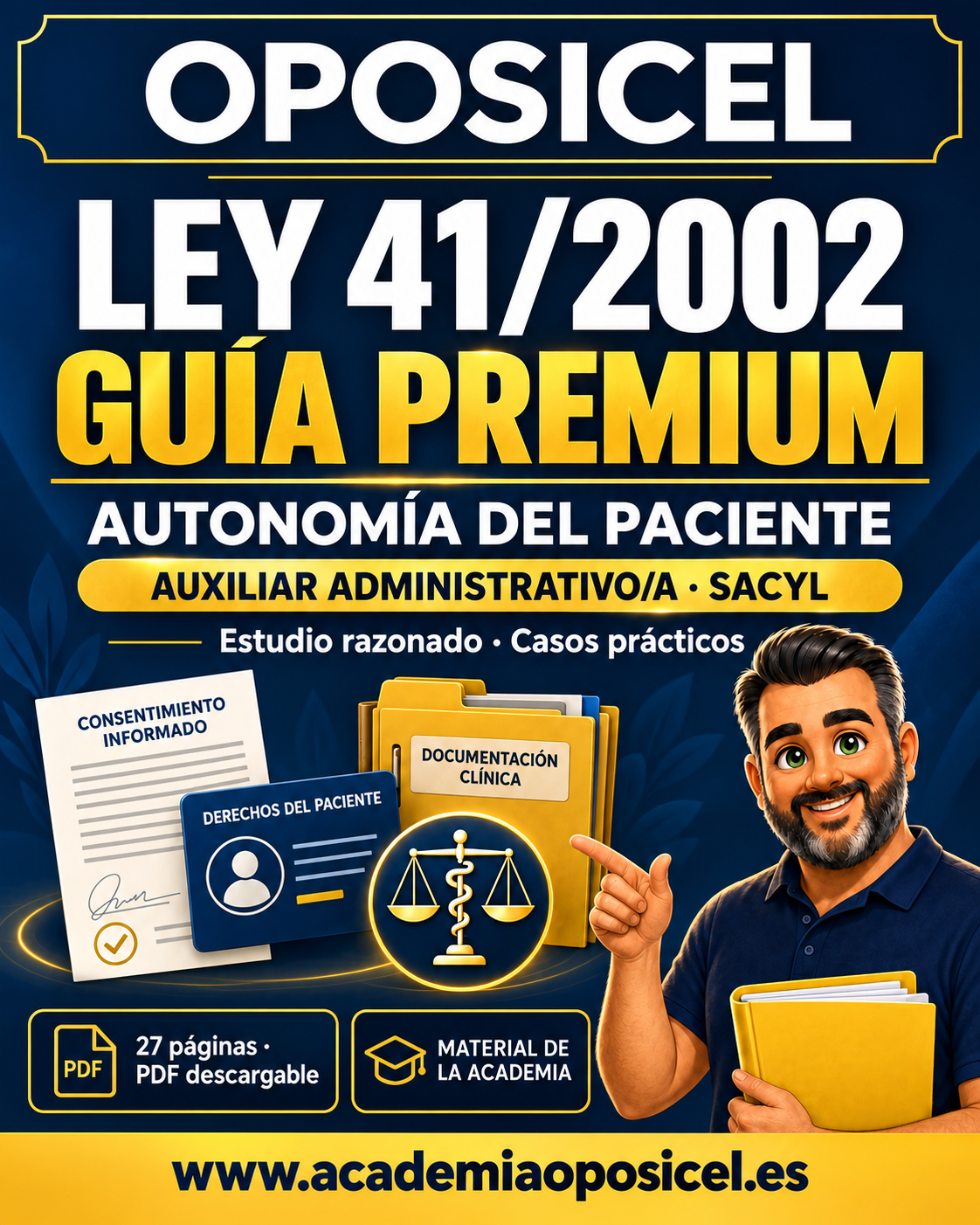 Guía Premium Ley 41/2002 para Auxiliar Administrativo SACYL · Academia OPOSICEL · www.academiaoposicel.es