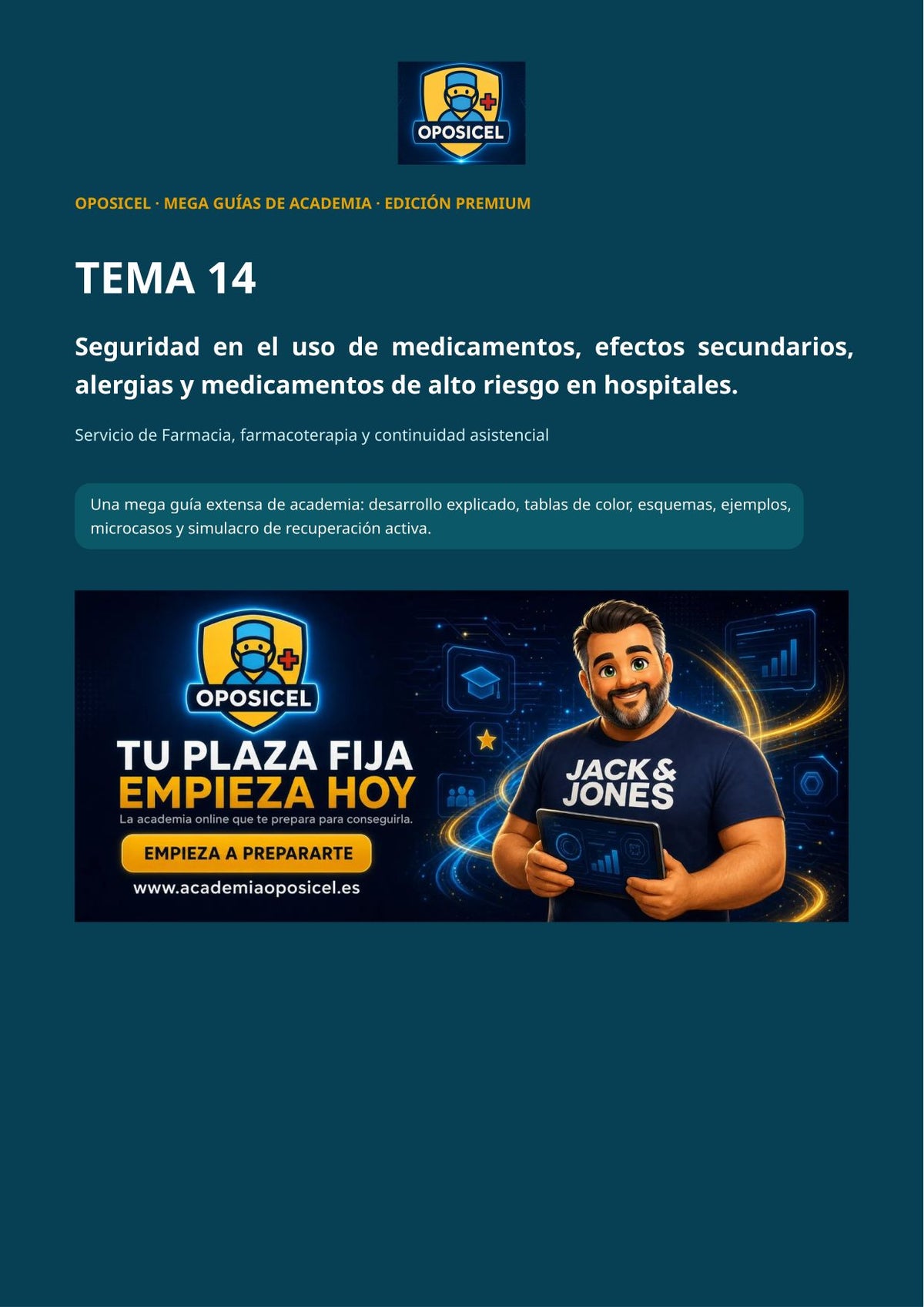 Técnico/a en Farmacia SACYL: Tema 14 — Seguridad del Medicamento