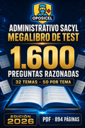 Megalibro OPOSICEL Administrativo SACYL: 1.600 preguntas razonadas, 32 temas, edición 2026