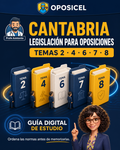 OPOSICEL · Cantabria: Legislación para Oposiciones — Temas 2, 4, 6, 7 y 8 · Digital PDF