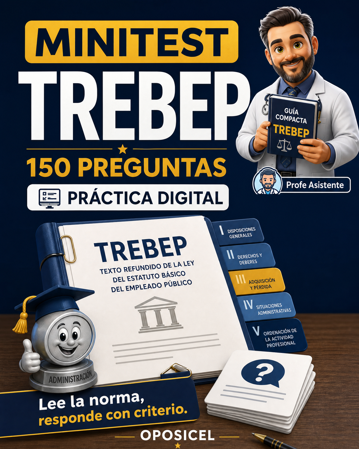 Portada OPOSICEL: Minitest: TREBEP — 150 Preguntas. Recurso digital de preparación de oposiciones.