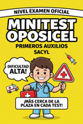 Minitest Oposicel 150 preguntas PRIMEROS AUXILIOS. Nivel alto. Nivel Examen Oficial