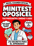 Minitest Oposicel 150 Preguntas:  Unidad del paciente, aseos y camas de hospital. Nivel Examen Oficial