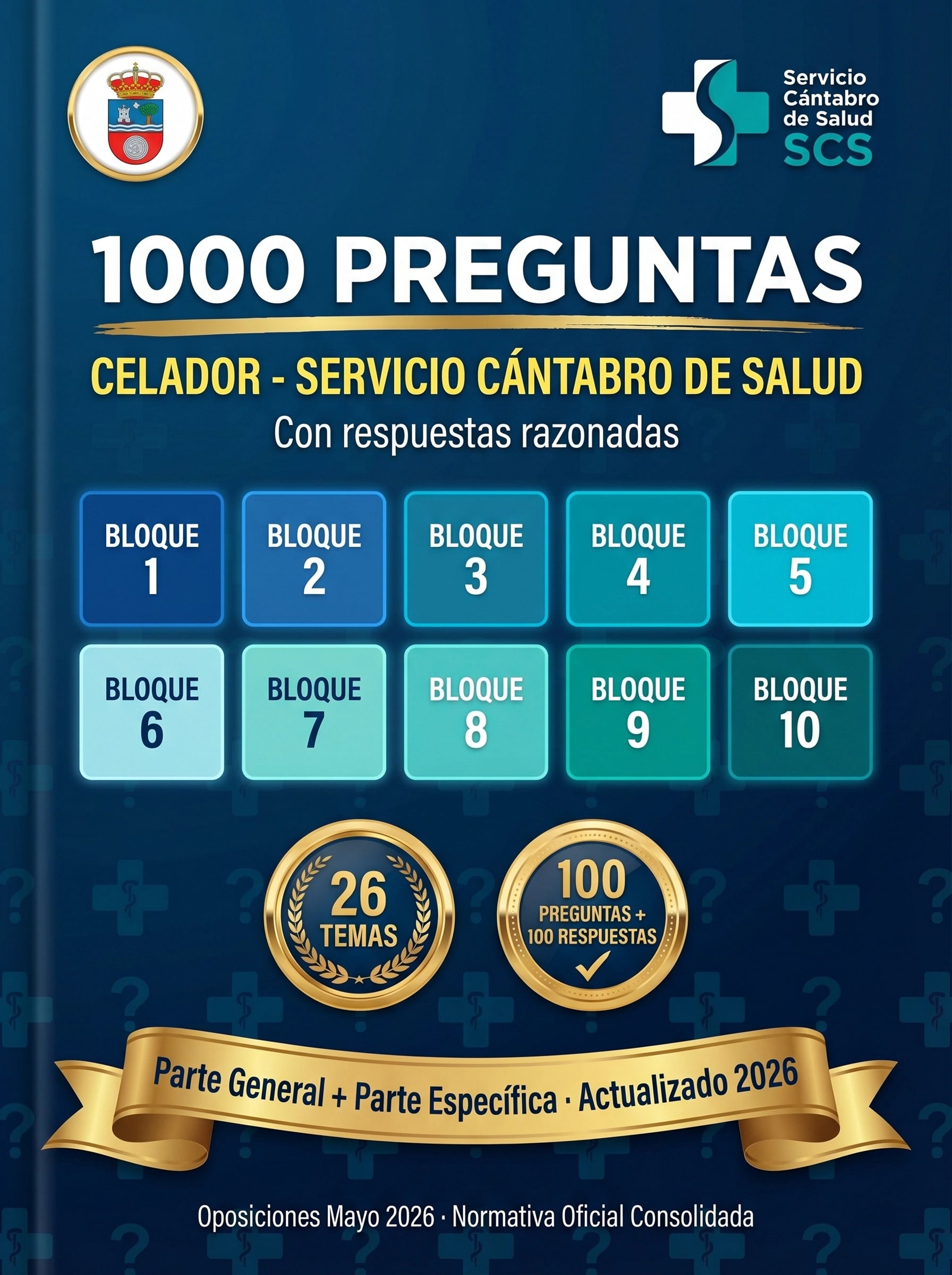 Mega Test 1000 preguntas celador Común y Especifico Oposiciones Sanitarias Cantabria