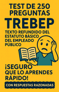 Pack 250 Test Premium: TREBEP Estatuto Básico del Empleado Público TEST SENIOR
