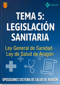 Guía Expres Aragón Tema 5 Ley General Sanidad y Ley Salud Aragon