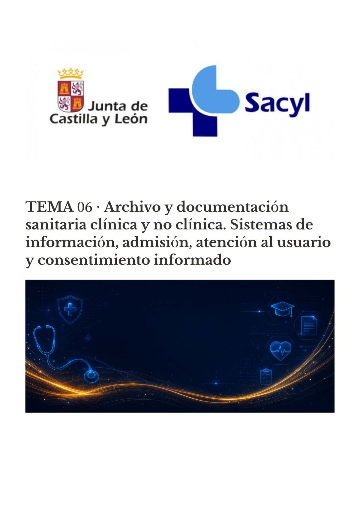 TCAE SACYL: Archivo, admisión, sistemas de información y consentimiento informado
