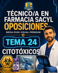 Técnico/a en Farmacia SACYL: Tema 24 — Citotóxicos