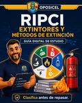 OPOSICEL · RIPCI: Extintores y Métodos de Extinción — Guía de Estudio · Digital PDF