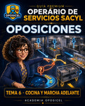 Operario de Servicios SACYL: Tema 06 — Cocina Centralizada y Marcha Adelante