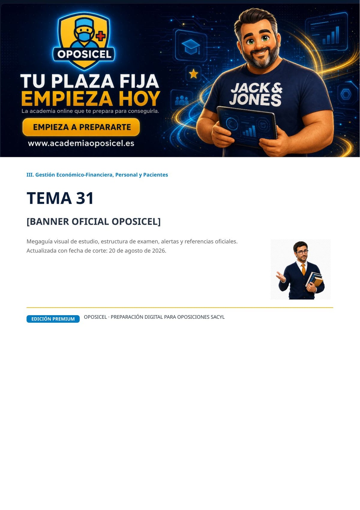 Administrativo SACYL · Tema 31: Autonomía del paciente e historia clínica