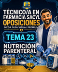 Técnico/a en Farmacia SACYL: Tema 23 — Nutrición Parenteral